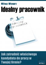 książka Idealny pracownik (Wersja elektroniczna (PDF))