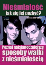 książka Nieśmiałość - jak się jej pozbyć? (Wersja elektroniczna (PDF))