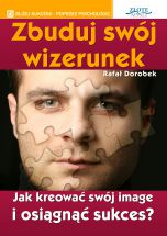 książka Zbuduj swój wizerunek (Wersja elektroniczna (PDF))