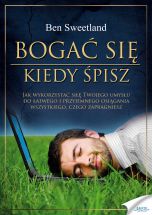 książka Bogać się, kiedy śpisz (Wersja drukowana)