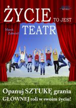 książka Życie to jest teatr (Wersja elektroniczna (PDF))