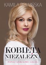 okładka książki Kobieta niezależna (Wersja elektroniczna (PDF)) książka Kobieta niezależna (Wersja elektroniczna (PDF))